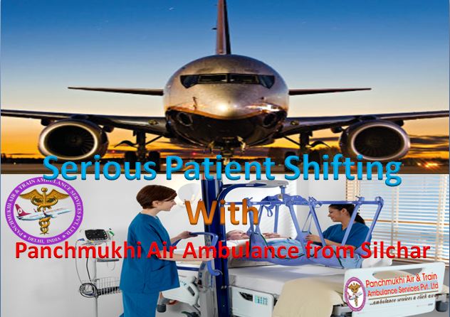 Get an Epochal and Most Cost Effective Charter Air Ambulance Service in Silchar